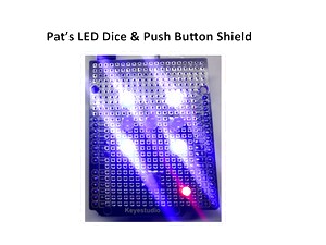 A066 - Pat's LED Dice & Button Shield