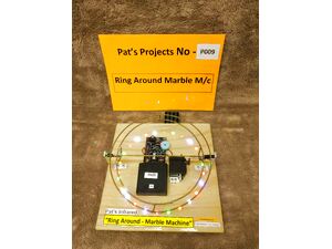 P009 - Ring Around Marble Machine